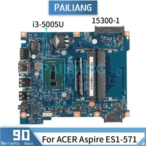 Mainboard For ACER Aspire ES1-571 i3-5005U Laptop motherboard 15300-1 SR27G DDR3 Tested OK