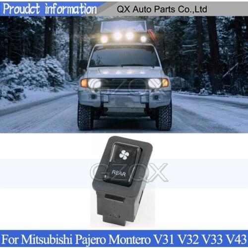 CAPQX Rear Heater heating switch control button For Mitsubishi Pajero Montero V31 V32 V33 V43 Blower switch control button