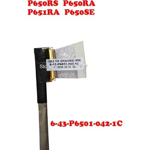 Laptop 30PIN EDP LCD EDP Cable For CLEVO P650RS P650RA P651RA P650SE 6-43-P6501-042-1C NP655 T5 New