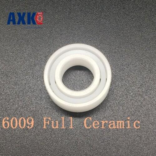 2019 New Arrival Rolamentos Axk 6009 Full Ceramic Bearing ( 1 Pc ) 45*75*16 Mm Zro2 Material 6009ce All Zirconia Ball Bearings