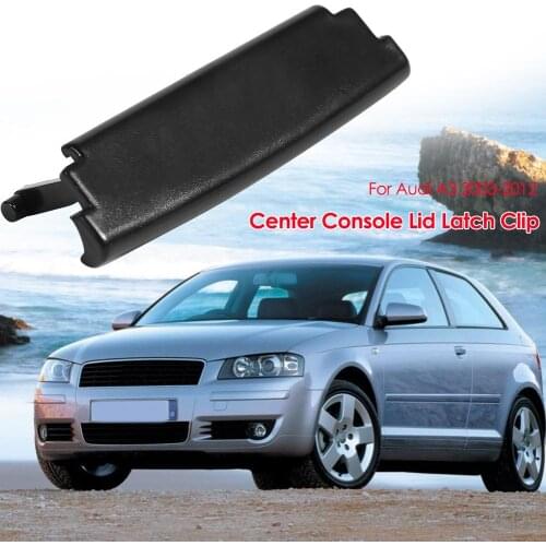 1 pcs for Audi A3 03-12 Car Armrest Lid Console Cover Latch Clip Catch Black Auto Centre Console Cap Auto Interior Accessories