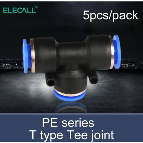 ELECALL 5pcs pneumatic fittings T-type 3-way push thread quick connector Air Quick Fitting Plug PE05/PE4/PE6/PE8/PE10/PE12/PE16