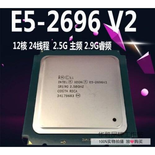 Intel Xeon E5-2696v2 E5 2696v2 E5 2696 V2 2.5GHz 12-Core 24-Thread CPU Processor 30M 115W LGA 2011 E5-2696V2