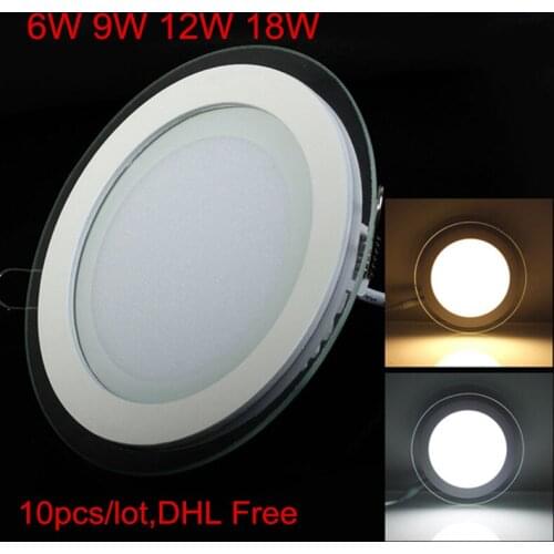 Super Bright 6W 12W 18W LED Downlight Glass LED Panel Light Spot Down Light AC85-265V, Round Shape, 10pc/lot, DHL Free Shipping