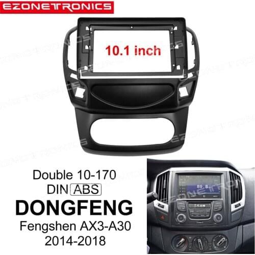 2Din Car DVD Frame Audio Fitting Adaptor Dash Trim Kits Facia Panel 10.1" For DONGFENG Fengshen 2014-18 Double Din Radio Player