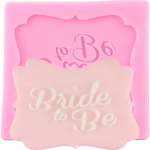 Bride to Be Silicone Mold DIY Party Cake Decorating Tools Cupcake Topper Fondant Molds Resin Clay Candy Chocolate Gumpaste Mould