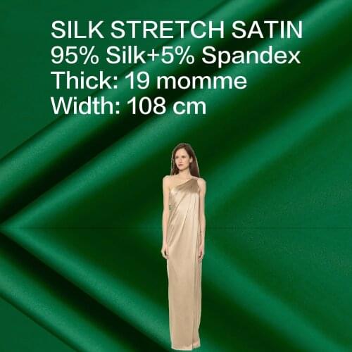 [Big Sale]SILK STRETCH SATIN 108cm width 19momme 95% Mulberry Silk Fabric+5% Spandex/Factory Direct Wholesale 1M Free Shipping