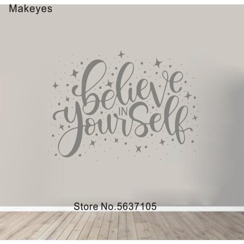 Makeyes Believe In Yourself Wall Stickers Quotes Inspire Wall Decals Home Decoration Stars Kids Girls Bedroom Wallpaper Q481