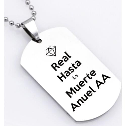 Dog Tags Spanish Real Hasta La Muerte Anuel AA Stainless Steel Necklace Keychain YP4134