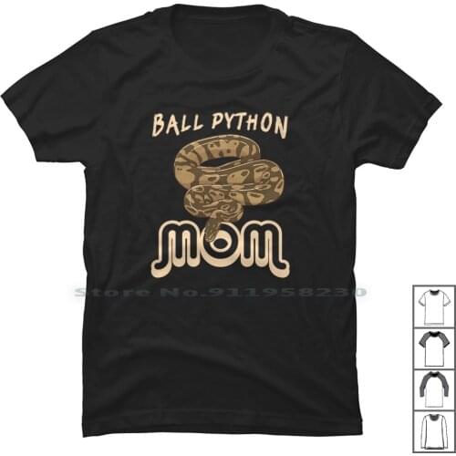 Ball Python Mom For Ball Python Lover T Shirt 100% Cotton Cartoon Movie Lover Comic Tage Over Love Game Ball Mom Age Ny