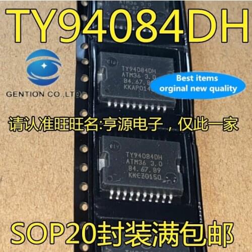 10PCS Vulnerability TY94084 TY94084DH ATM36 3.0 car PC board commonly used chip in stock 100% new and original