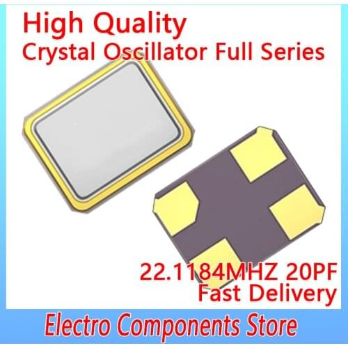 10PCS Crystal Oscillator Resonator Quartz 4P 3225 22.1184MHZ SMD Quartz Crystal Resonator Passive Oscillator 20PF ±10PPM