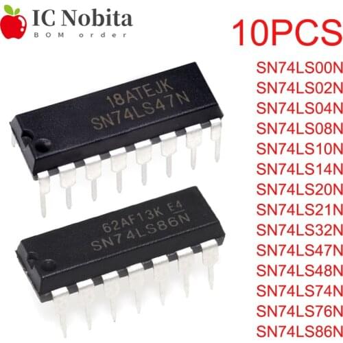 74LS00 74LS02 74LS04 74LS08 74LS10 74LS14 74LS20 74LS21 74LS32 74LS47 74LS48 74LS74 74LS76 74LS86 DIP-14 DIP-16 New