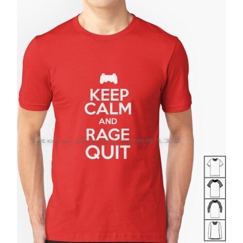 Ragequit T Shirt 100% Cotton Geek Gamer Host Migration Black Ops 2 Modern Warfare Lag Ragequit Keep Calm Creative Trending