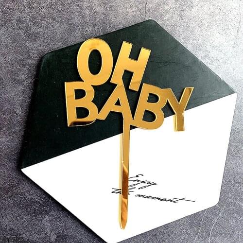 OH Baby Acrylic Cake Topper Gold Silver Mirror Wedding Cupcake Topper For Baby Shower Kids Birthday Party Cake Decorations New