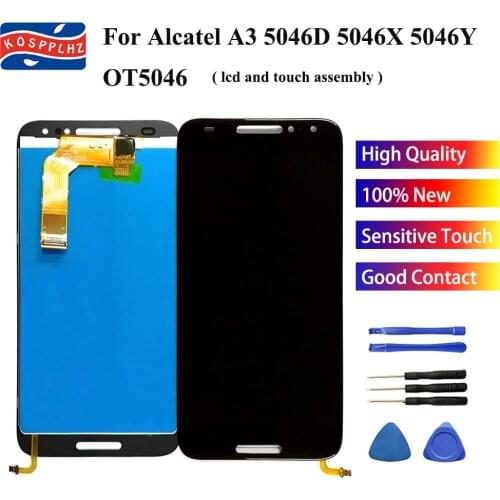 100% NEW For Alcatel A3 OT 5046 LCD Display+Touch Screen Assembly Digitizer Replacement 5.0 in for 5046D 5046X 5046Y phone+tools