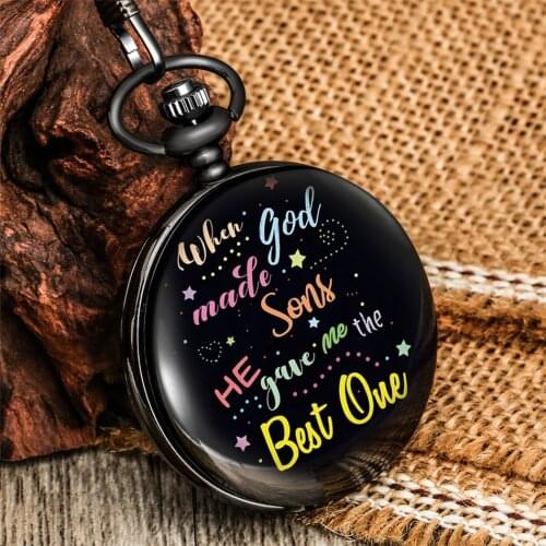 Antique Pocket Watch Personalized Printed "When God Made Sons, He Gave Me the Best One" Quartz Pendant Retro Pocket Clock Gifts