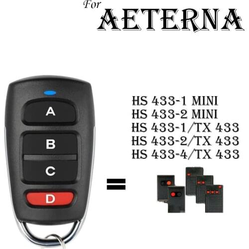 For AETERNA HS433-1mini HS433-2mini HS433-1/TX433 HS433-2/TX433 HS433-4/TX433 Garage Door Remote Control Duplicator 433mhz Fixed
