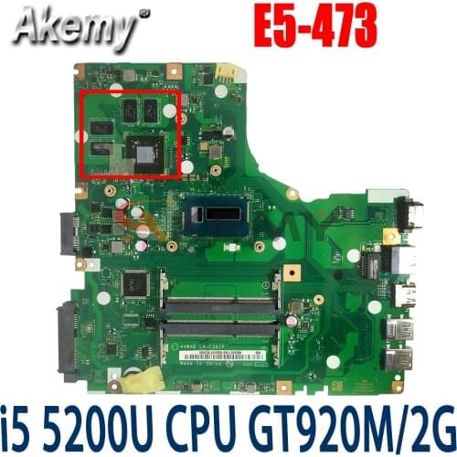 Akemy LA-C341P For ACER E5-473 E5-473G Notebook Motherboard CPU I5 5200U GT920M 2G DD3 100% Test Work