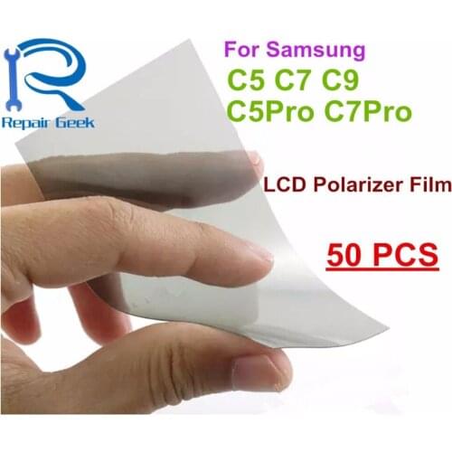 LCD Polarizer light Film For Samsung C5 C7 C9 C5Pro C7Pro C5000 C7000 C9000 C5010 C7010 LCD Polarizing Polarization Film 50pcs