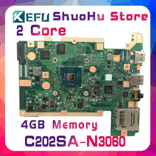 KEFU C202S For ASUS C202SA CPU N3060 4GMemory SSD 16GB Laptop Motherboard Tested 100% Work Original Mainboard