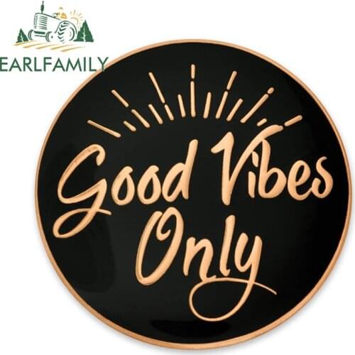 EARLFAMILY 13cm x 12.7cm For Good Vibes Motorcycle Car Stickers Vinyl Material Decal Sunscreen Personality Creative Decor