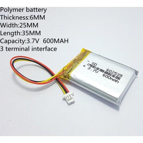The video recorder 388 Capacity 600MAH model 582535 602535 P polymer thium battery 3 line