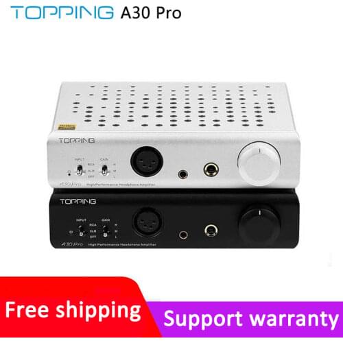 TOPPING A30Pro NFCA 4PIN XLR+4.4mm+6.35mm output Headphone Amplifier SE+BAL pass through RCA Balance input Class A Headphone Amp