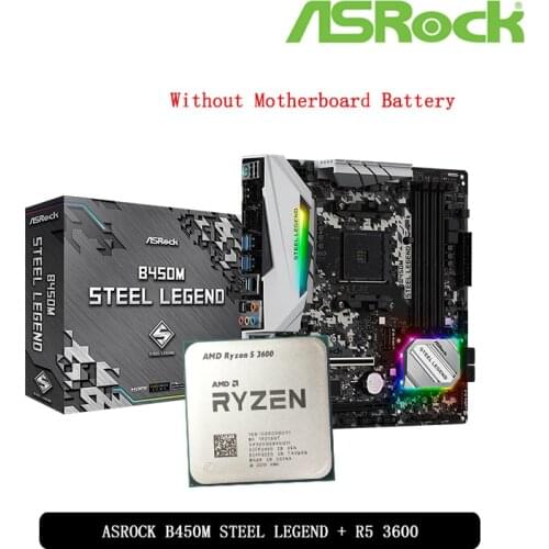 AMD Ryzen 5 3600 R5 3600 CPU + ASROCK B450M STEEL LEGEND Motherboard Suit Socket AM4 All new but without cooler