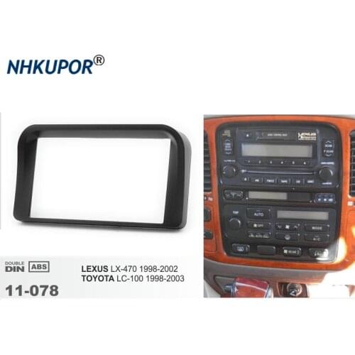 Car Radio Fascia For LEXUS LX470/ TOYOTA LC-100 Auto Stereo Panel Dash CD Trim Installation Frame Kit Bezel Faceplate 173*98mm