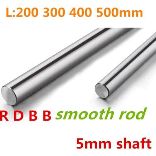 5mm linear shaft 26mm 40mm 45mm 50mm 60mm 120mm 200mm 300mm 400mm 500mm harden linear shaft chrome plated CNC parts 3d printer
