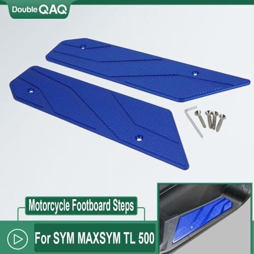 Motorcycle Footboard Steps For SYM MAXSYM TL 500 TL500 Motorbike Foot Plate Foot Board