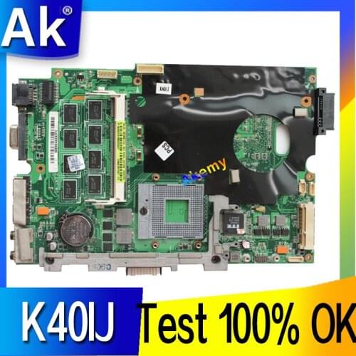 AK K40IJ Laptop motherboard For Asus K40IJ K50IJ K60IJ X5DIJ K40AB K50AB K40 K50 Test original mainboard