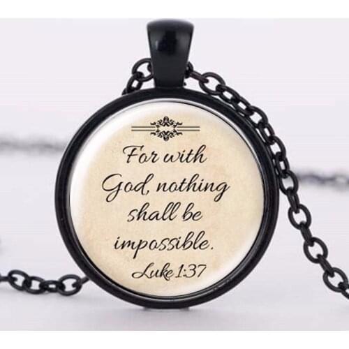 Newest Design Jesus Necklace 'Faith With God Nothing is Impossible' Words Pendant Quote Jewelry Glass Christian Necklaces