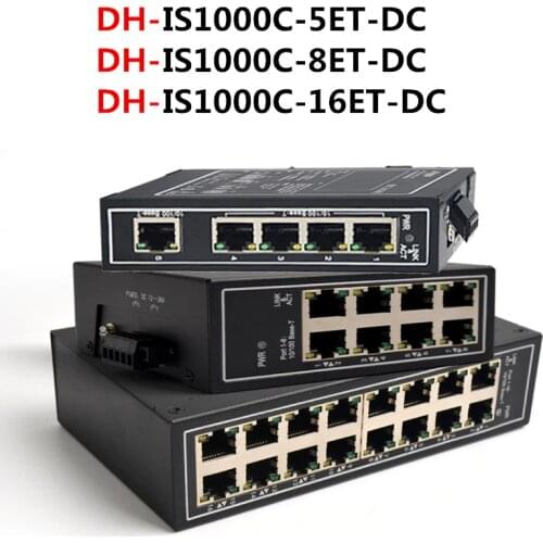 Dahua Industrial POE Switch DH-IS1000C-5ET-DC DH-IS1000C-8ET-DC DH-IS1000C-16ET-DC 10/100Mbps Ethernet Ports for IP camera