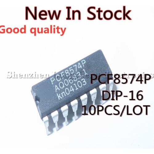 10PCS/LOT NEW PCF8574P DIP-16 8-bit chip I / O expander