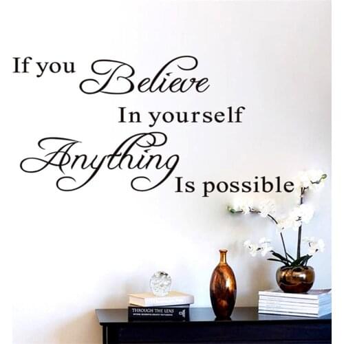 If You Believe In Yourself Anything Is Possible Inspiring Wall Sticker DIY Decal stickers muraux wall decor room decoration
