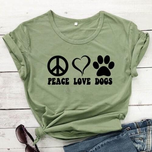 Peace Love Dogs 100%Cotton T-shirt Aesthetic 90s Tumblr Dog Mom Gift Tee Shirt Top Funny Women Graphic Slogan Tshirt Drop Ship