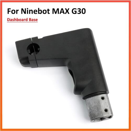 Dashboard Base for NINEBOT MAX G30 G30D Electric Scooter Seat Forehead Instrument Panel Base Assembly Replacement Parts