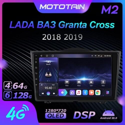 Mototain Android 10.0 6G+128G Car Radio Stereo for LADA Granta Cross 2018 2019 Auto Audio GPS 4G LTE System head unit 1280*720