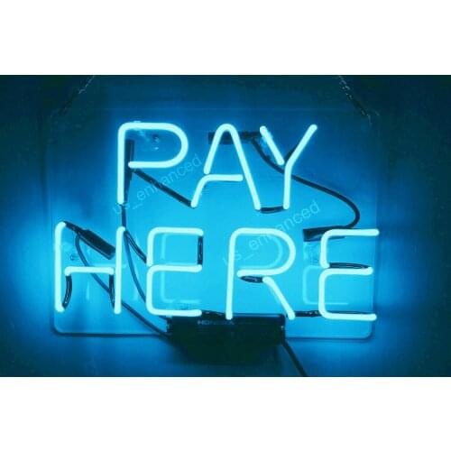 14"x10" Pay Here Aqua Acrylic Custom Neon Light Lamp Sign Beer Bar Handmade Real Glass Decorate Home Wall Decor Windows Artwork