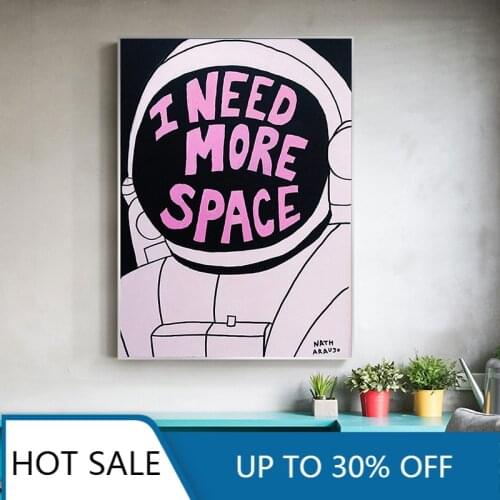 I Need More Space Graffiti Modern Wall Art Canvas Painting Posters Prints Abstract Picture for Living Room Aesthetic Home Decora