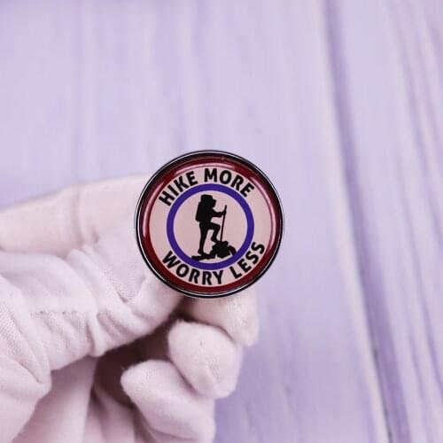 Hike More Worry Less Pin Forest Mountains Hiking Brooch Outdoors Adventure Badge Jewelry Gift