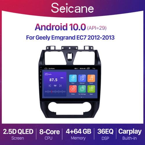 Seicane 10.1 inch QLED Android 10.0 2+32G Car Radio GPS Navi for Geely Emgrand EC7 2012-2013 Multimedia Player support TPMS
