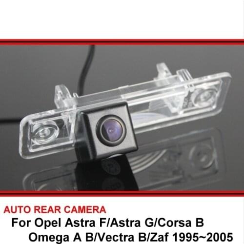For Opel Astra F/Astra G/Corsa B/Omega A B/Vectra B/Zaf 1995~2005 Rear view Camera Car Back up Reverse Vehicle Camera CCD