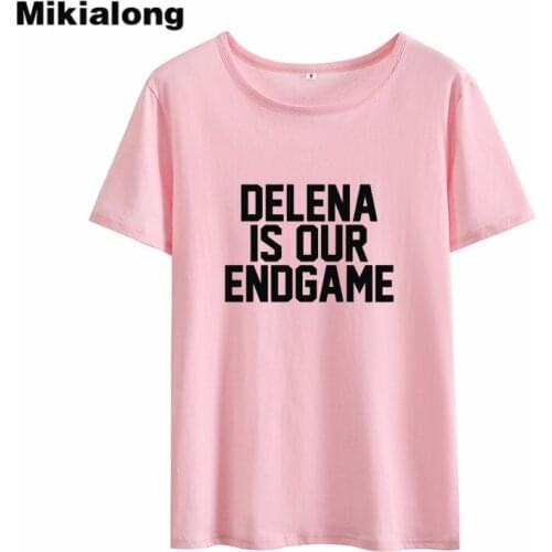 Mikialong DELENA IS OUR ENDGAME Woman Tshirt Top Pure Cotton Ulzzang T-shirt Women Good Quality Short Sleeve Tee Shirt Femme
