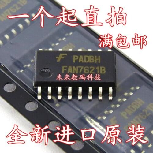 100% New&original In stock FAN7621B FAN7621S FAN7621 SOP16