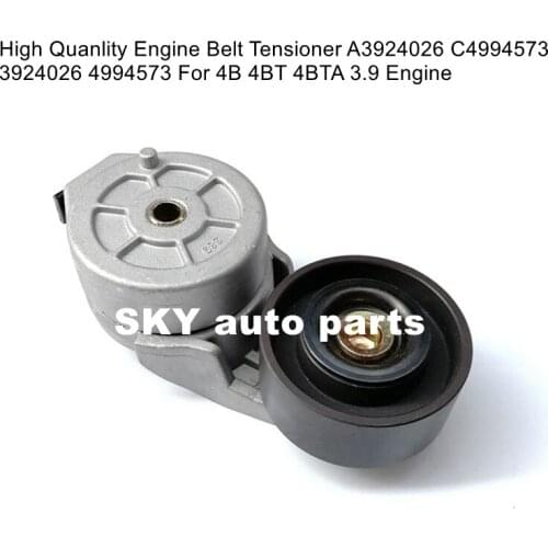 High Quanlity Engine Belt Tensioner A3924026 C4994573 3924026 4994573 For 4B 4BT 4BTA 3.9 Engine