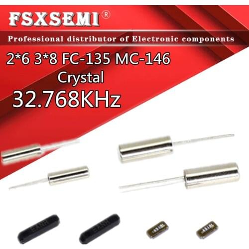 10pcs FC-135 MC-146 MC306 32.768KHz 32768Hz 3x8 Crystal Oscillator 3*8mm 2*6 2x6mm quartz crystal unit