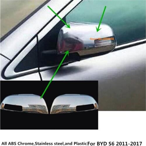 For BYD S6 2011 2012 2013-2017 ABS chrome decoration Car back rear view Rearview Side Door Mirror Cover stick trim frame 2pcs